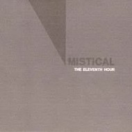 mistical – the eleventh hour